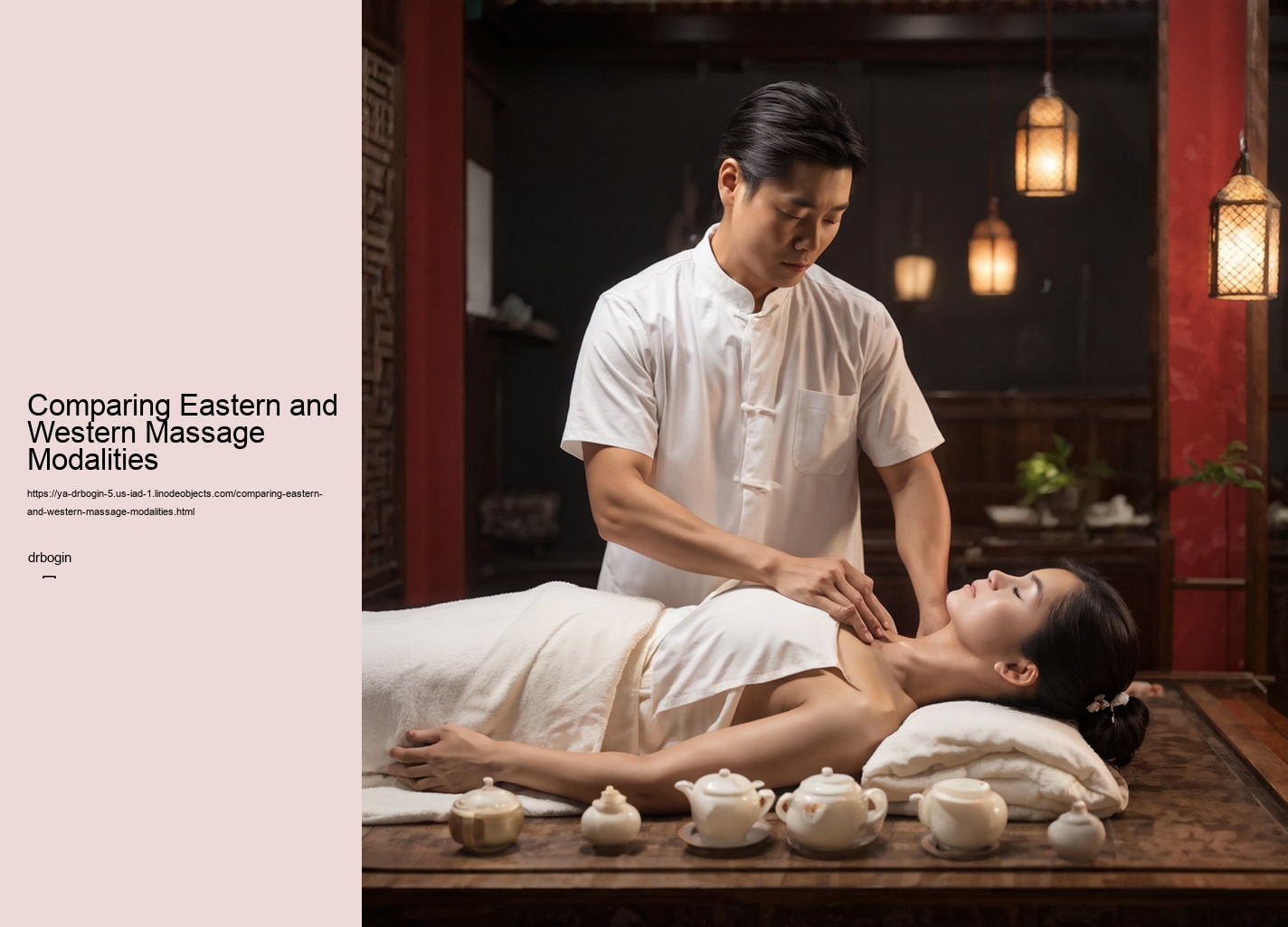 Comparing Eastern and Western Massage Modalities